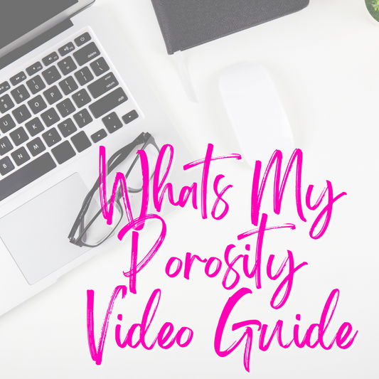 What's My Porosity (Porosity Testing) Video Guide
