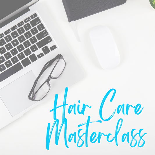 Hair Care Masterclass