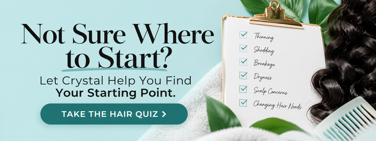 Promotional banner for a hair quiz service, featuring the text 'Not Sure Where to Start? Let Crystal Help You Find Your Starting Point.' with a teal 'TAKE THE HAIR QUIZ >' button.