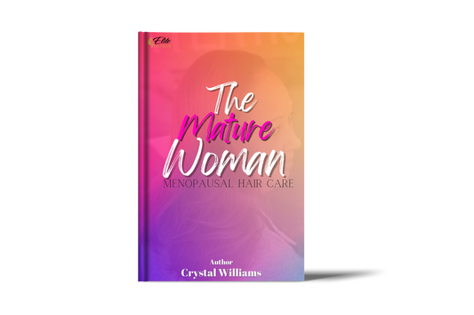 The Mature Woman- Menopausal Hair Care