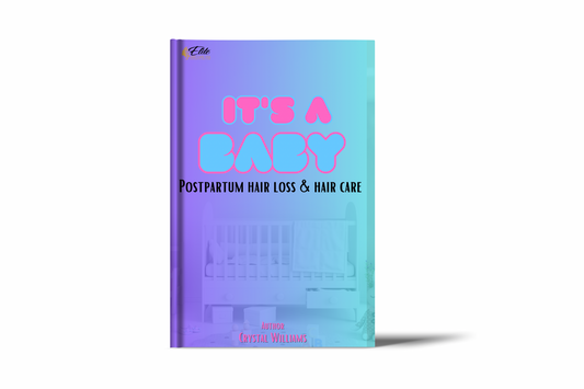 Its a Baby ! Postpartum Hair Loss and Hair Care